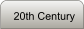 20th Century